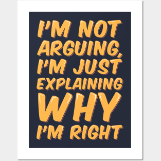 Sarcastic Quote Righteous Explanation Posters and Art